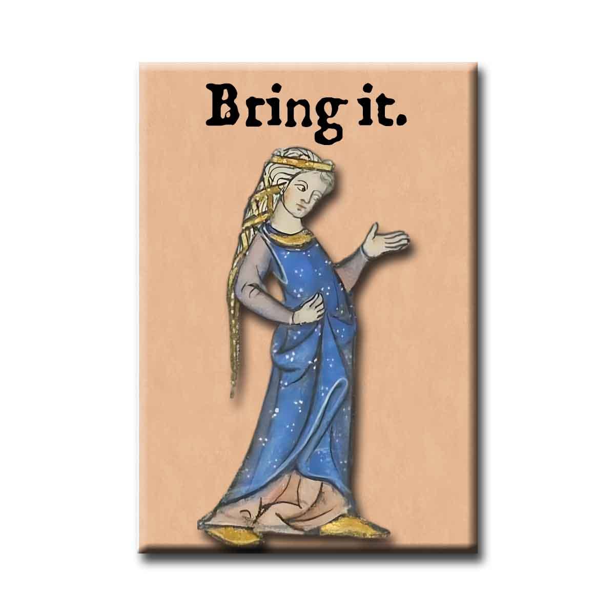 Medieval Marginalia Bring It Refrigerator Magnet